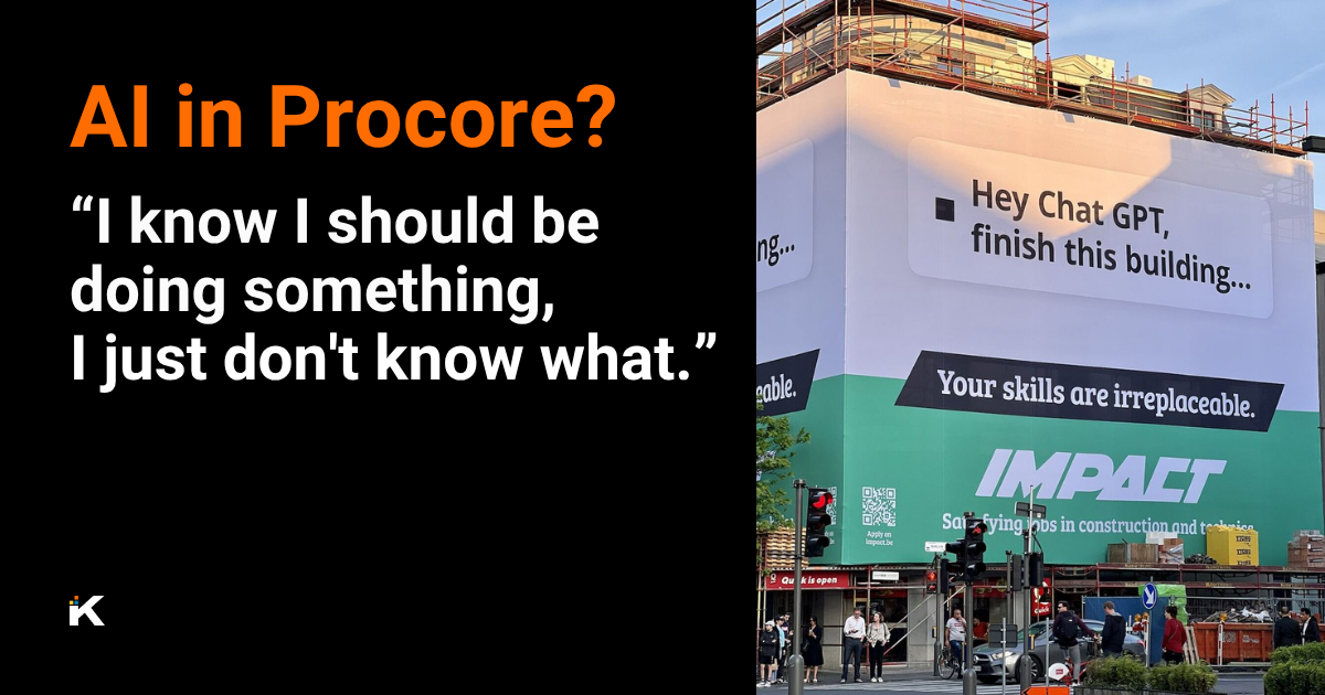 Procore + AI Whats Actually Happening (And Why Most People Are Confused)